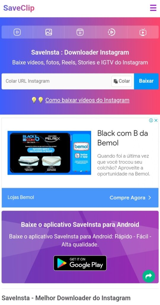 Por Que Baixar Stories do Instagram Pode Ser Fundamental? 3 Uma captura de tela de um aplicativo ou site chamado "SaveInsta: Downloader Instagram", que permite baixar stories do Instagram, além de vídeos, fotos, Reels e IGTV. A página possui um campo para colar a URL do Instagram e um botão para download, além de oferecer o aplicativo para Android.