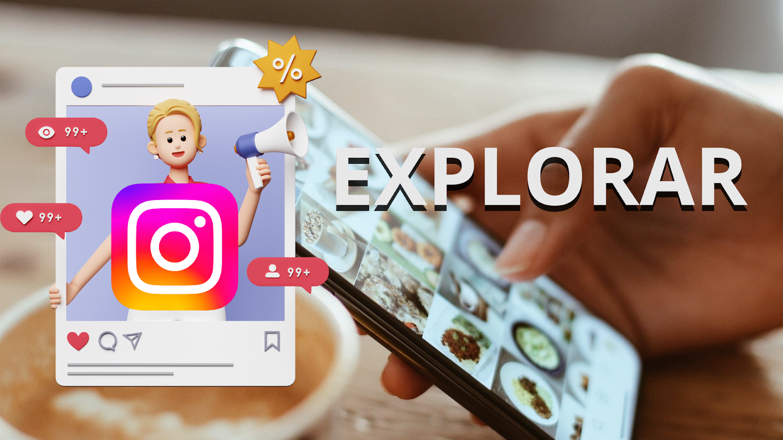 Dicas para Aparecer no Explorar do Instagram